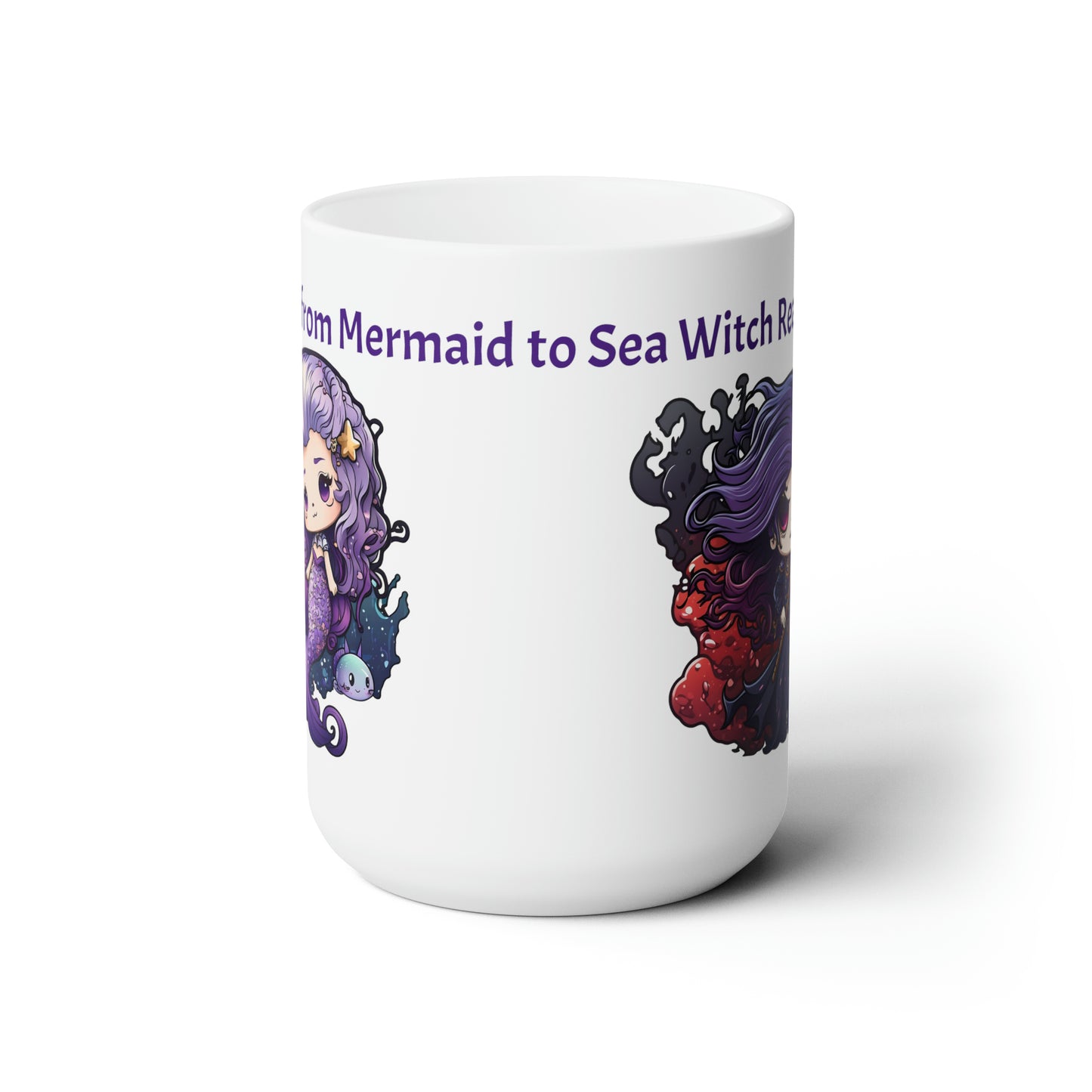 Mermaid to Sea Witch 15oz Mug